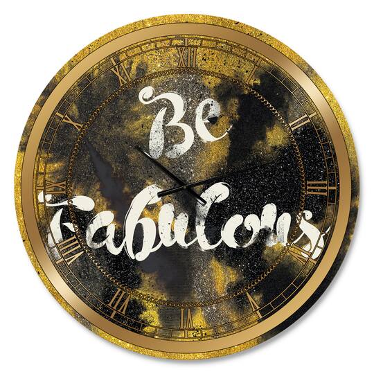 Designart 'Be Fabulous Quote Black On Gold Glam Wall Clock